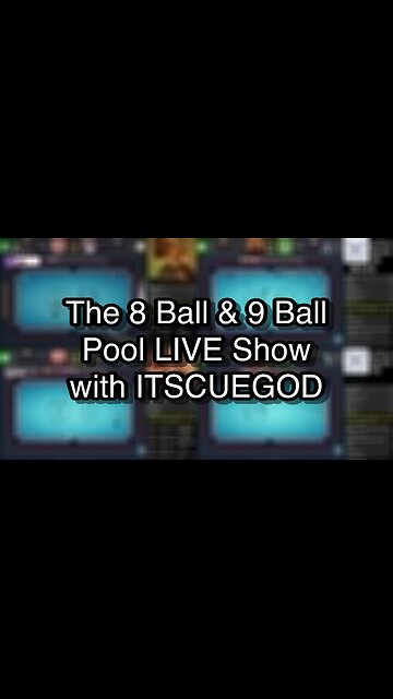 The 8 Ball & 9 Ball Pool LIVE Show with ITSCUEGOD