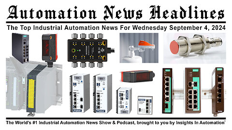 Automation News Headlines for Tuesday September 4, 2024