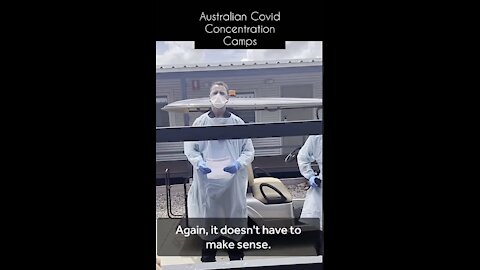 Australian Covid Concentration Camps