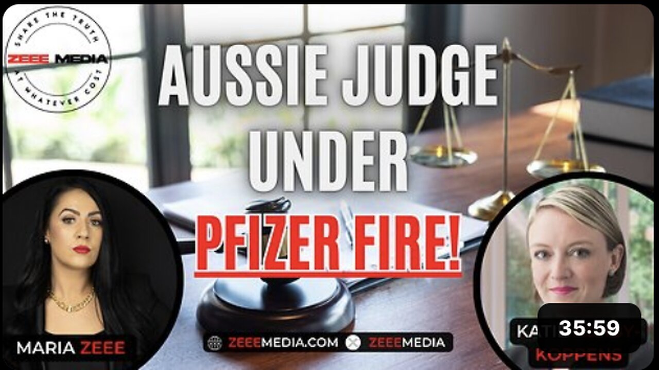 Katie Ashby-Koppens - Aussie Judge Under PFIZER FIRE!