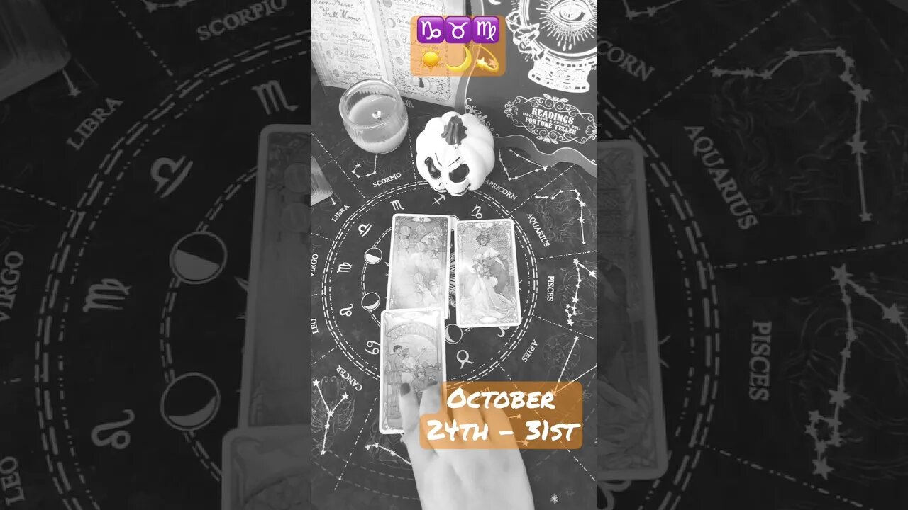 🍃october 24th -31st🍃 ♑♉♍☀️🌙💫