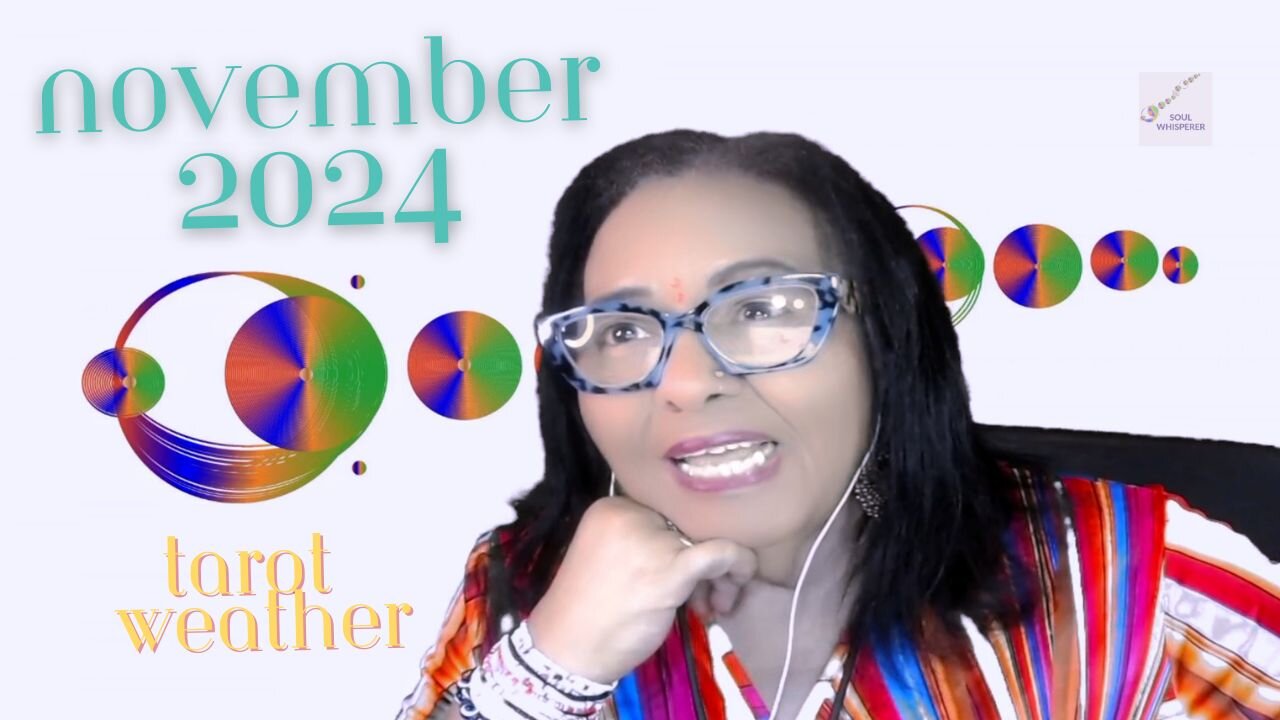 🔮 NOVEMBER WEATHER: Seeing Beyond Distractions to Grab Your Opportunity