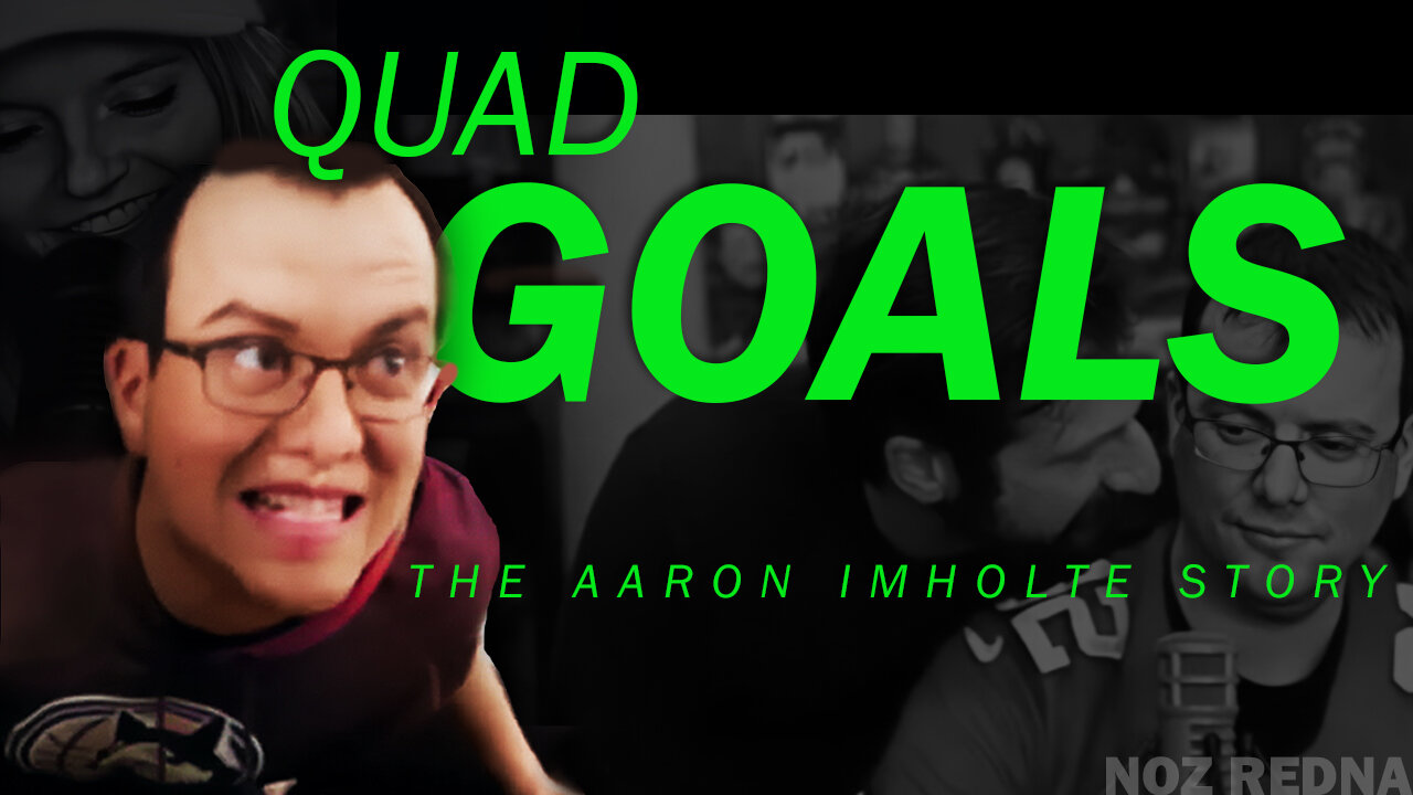 Quad Goals | The Aaron Imholte Story