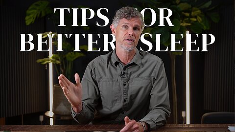 Tips for Better Sleep