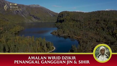 DZIKIR PENANGKAL SIHIR SYEKH ALI JABER Rahimahullah
