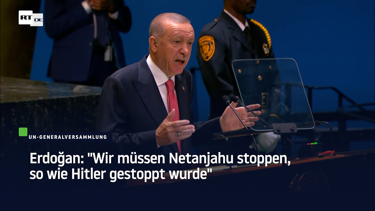 Erdoğan: "Wir müssen Netanjahu stoppen, so wie Hitler gestoppt wurde"