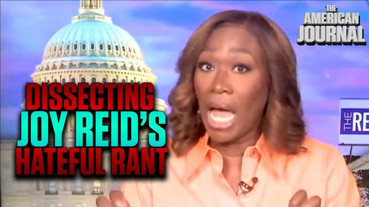 Dissecting Joy Reid’s Hateful Rant About White Men