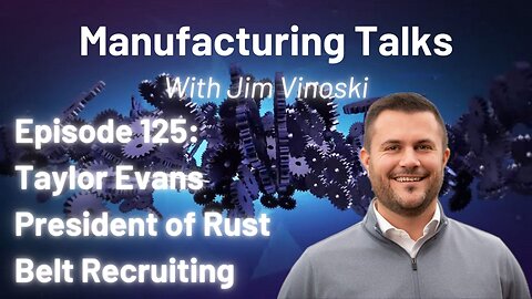 Recruiter Taylor Evans talks about using professional recruiting methods for skilled trades workers