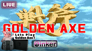 Lets play Golden Axe!