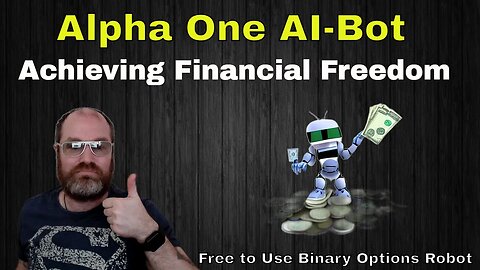 Achieve Financial Freedom with Alpha One AI-Bot