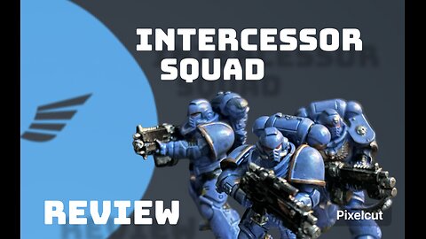 Intercessor squad review