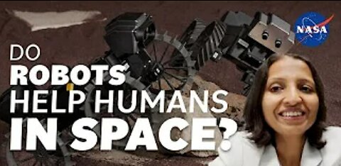 Do Robots Help Humans in Space? We Asked a NASA Technologist