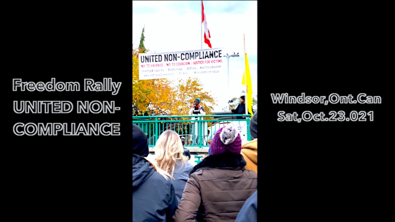 Windsor Freedom Rally UNITED NON-COMPLIANCE Oct.Sat.23.021