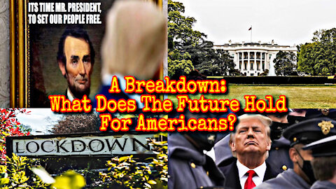 A Breakdown: What Does The Future Hold For Americans?!