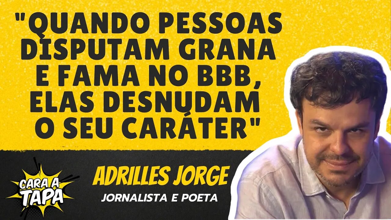 ADRILLES REVELA COMO FOI PARAR NO BIG BROTHER E DIZ O QUE ACHOU DA EXPERIÊNCIA