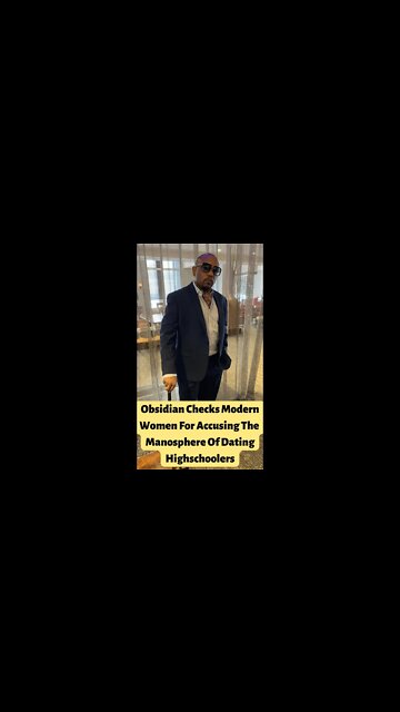 She said the Manosphere is advocating for dating highschoolers 😲