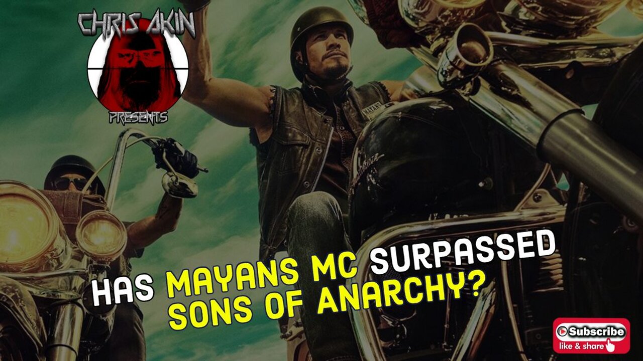 CAP | Has Mayans MC Surpassed Sons Of Anarchy?