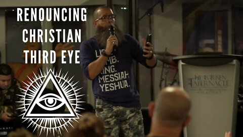 Renouncing Christian THIRD EYE!