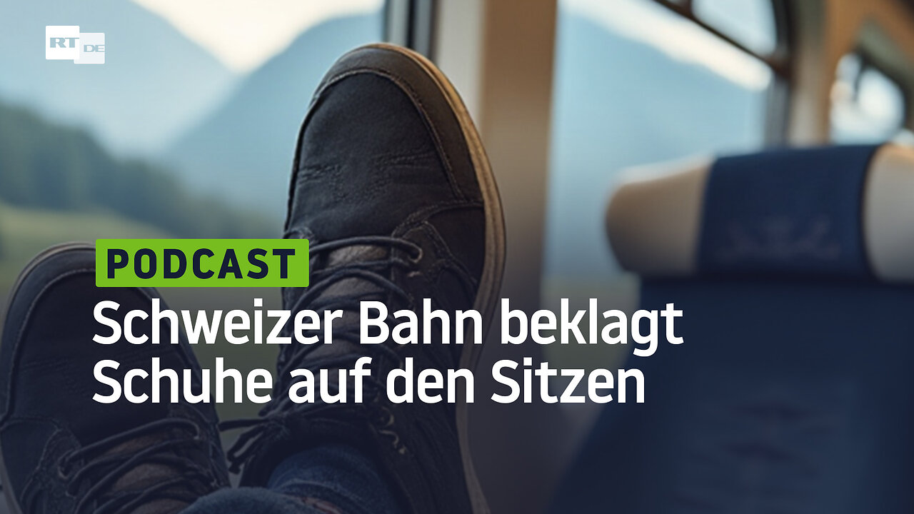 Wenn Rücksichtslosigkeit stinkt - Schweizer Bahn beklagt zunehmend Schuhe auf den Sitzen