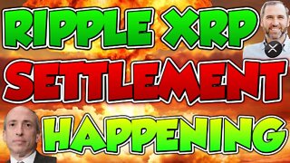 🚀🚨 RIPPLE XRP: SETTLEMENT HAPPENING SOON?!