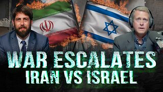 War Between Israel and Iran | With Guest Alex Newman