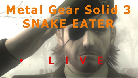 Metal Gear Solid 3 | Snake Eater | Playthrough