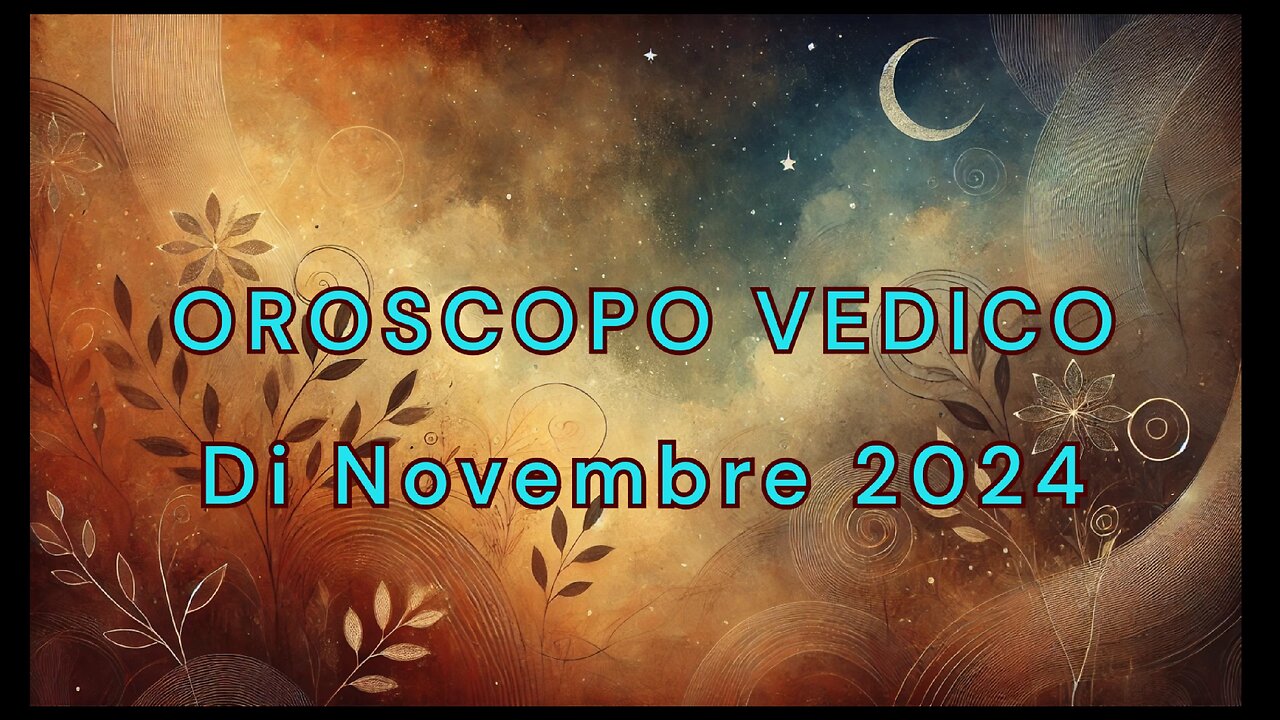 Oroscopo di Novembre 2024 Secondo L'astrologia Vedica.