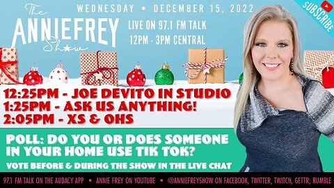 Joe DeVito In Studio and FRIDAY • Annie Frey Show 12/16/22