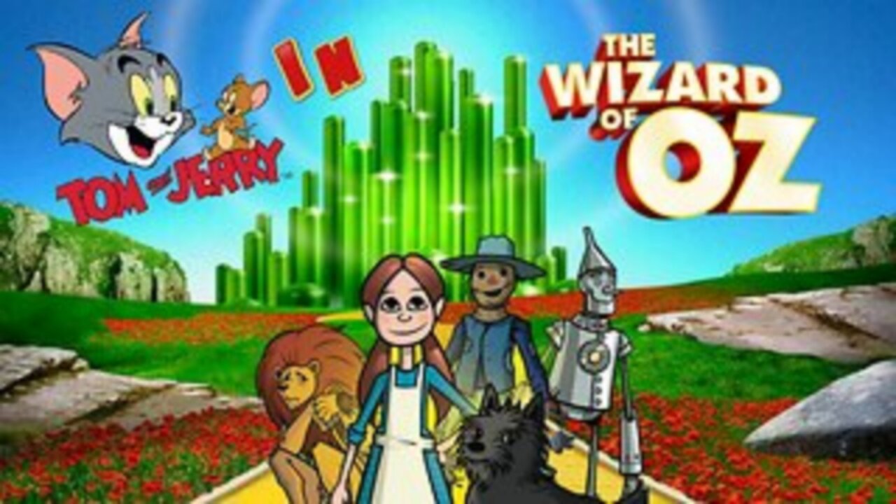 Tom & Jerry in the Wizard of Oz