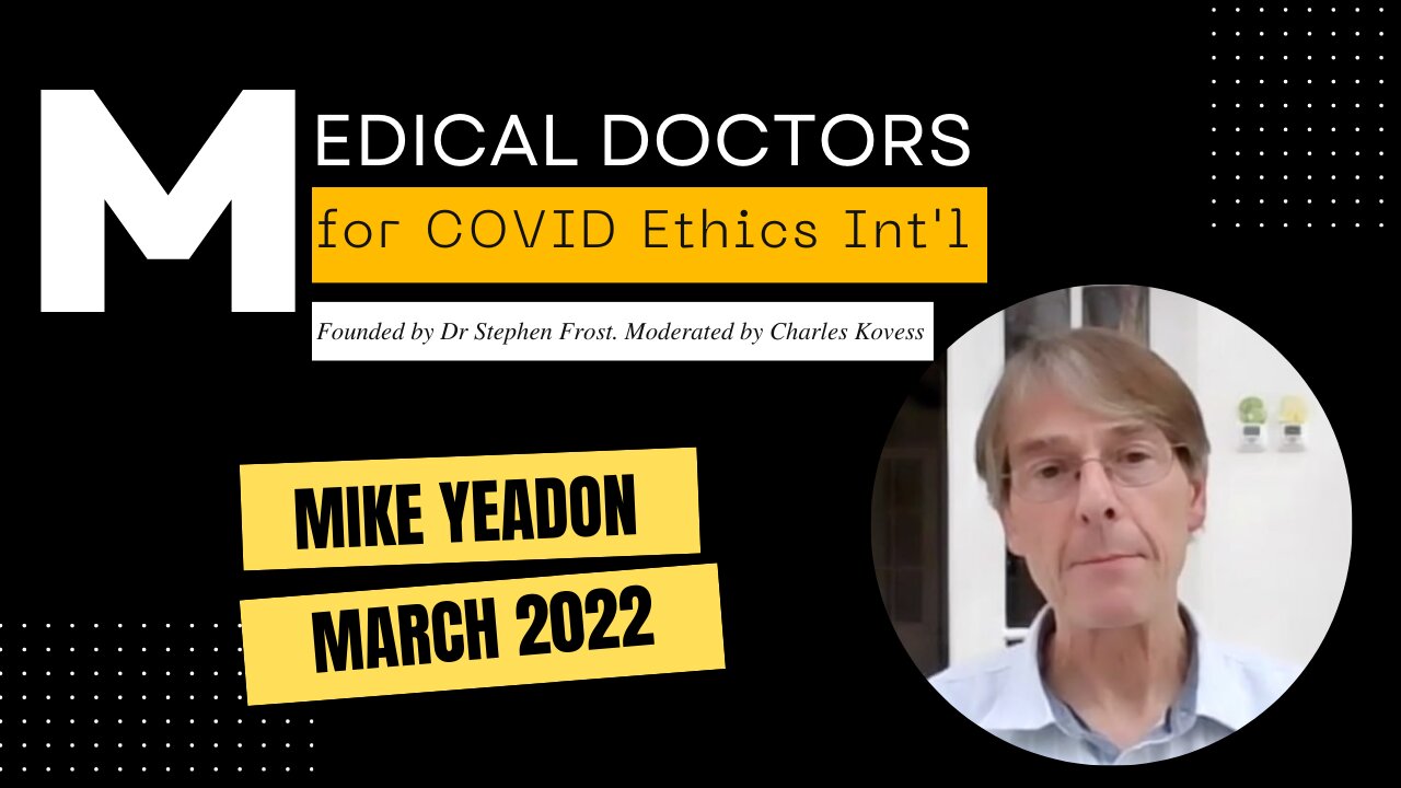 Mike Yeadon presentation