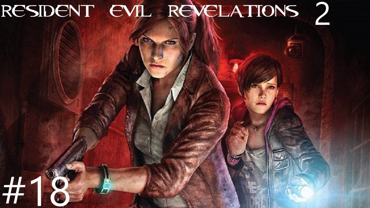 Resident evil revelations 2 |19| La grue