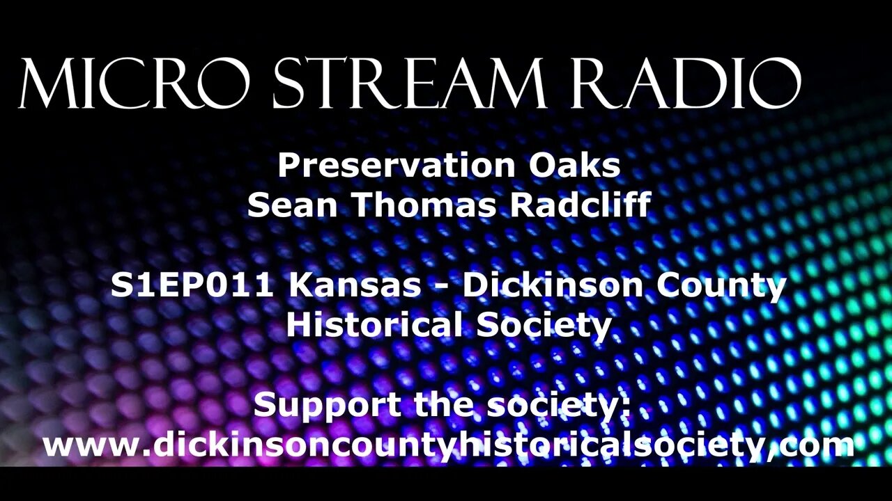 EP011 Kansas Dickinson County Historical Society Austin Anders