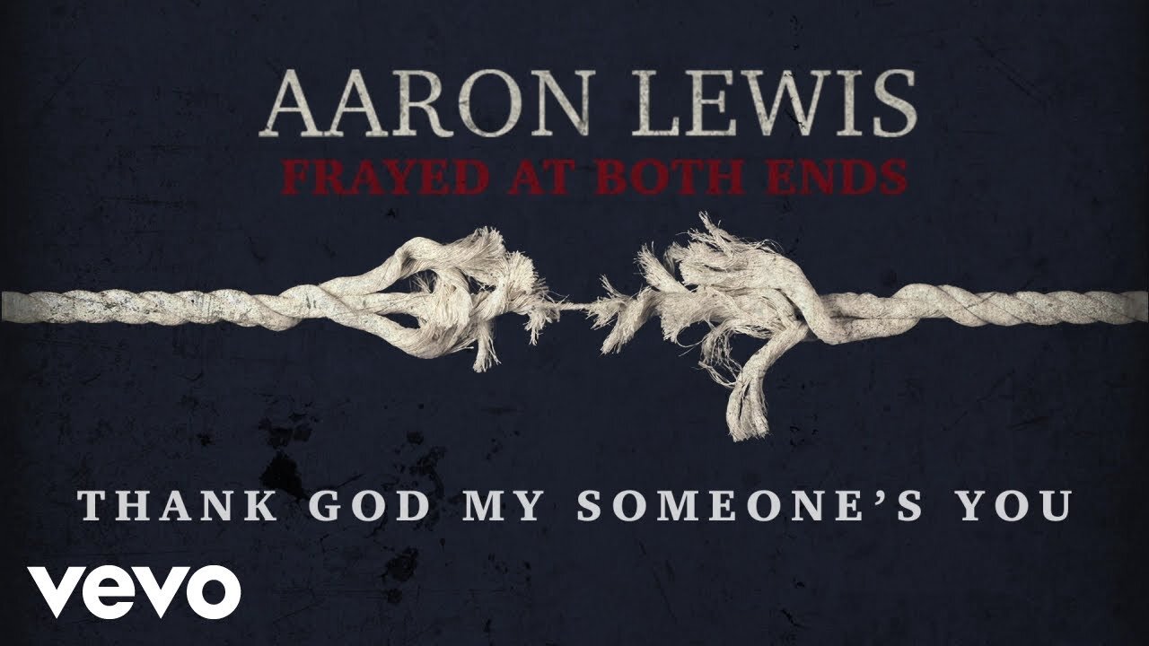 AARON LEWIS - SOMEONE (LYRICS)