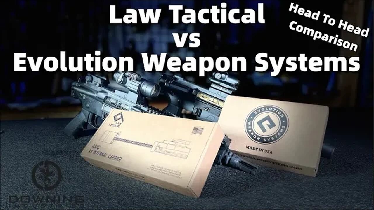 Evolution Weapon Systems vs. Law Tactical Direct Comparison