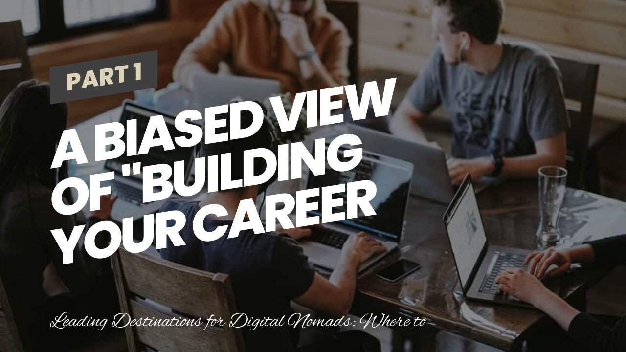 A Biased View of "Building Your Career as a Digital Nomad: Freelancing, Entrepreneurship, and R...