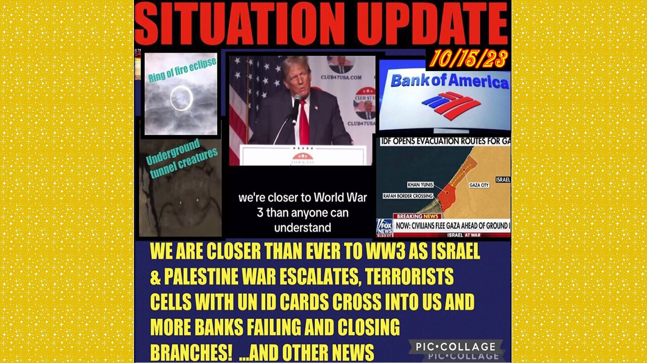 SITUATION UPDATE 10/15/23 - Israel Ground Invasion Of Gaza Imminent, Trump Says On The Brink Of Ww3