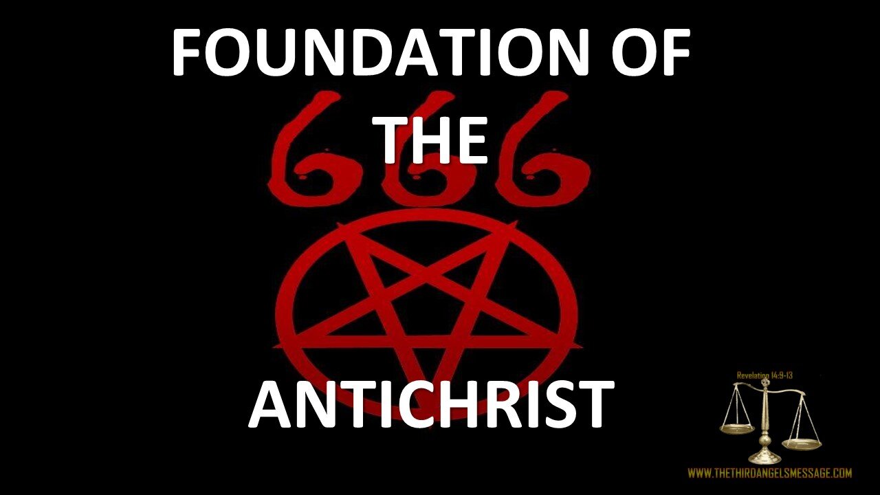 Foundation of the Antichrist