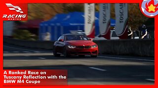 A Ranked Race on Tuscany Reflection with the BMW M4 Coupe | Racing Master