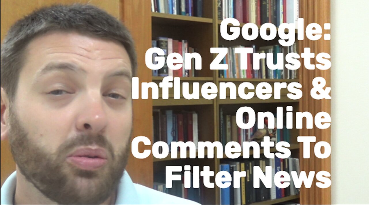 Google: Gen Z Trust Influencers & Online Comments To Filter For Them