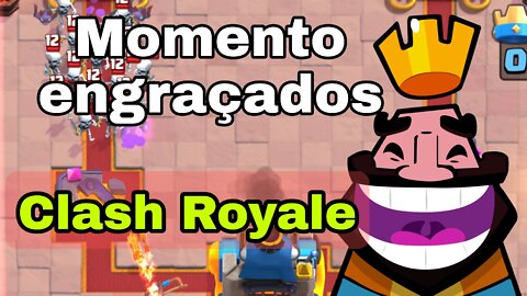 Partidas engraçadas no Clash Royale