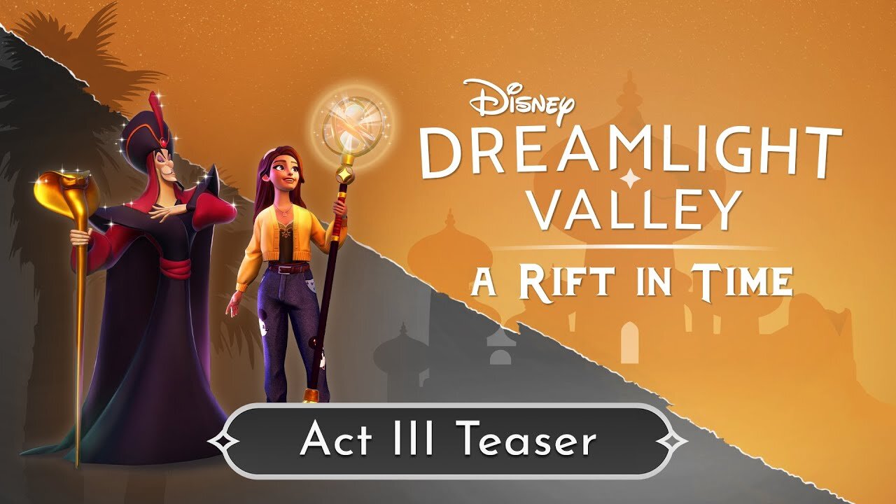 Disney Dreamlight Valley: A Rift in Time | Act III Teaser Trailer