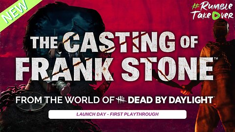Casting of Frank Stone Launch Day [PC] | Rumble Gaming