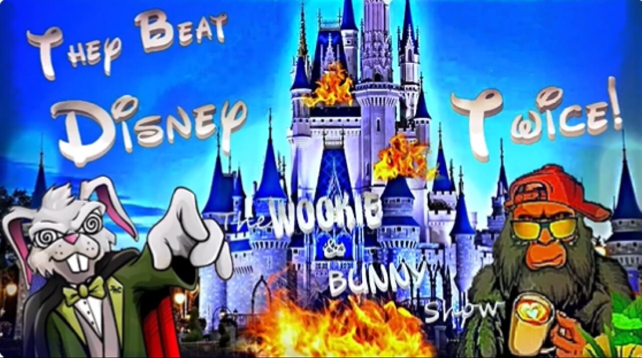 The Wookie and Bunny Show! They Beat Disney...TWICE Part 2!