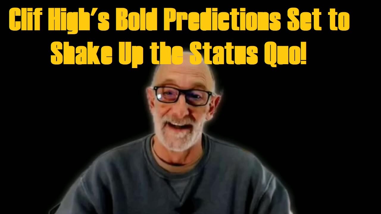 Smackeraled Normies Brace for Impact: Clif High's Bold Predictions Set to Shake Up the Status Quo!