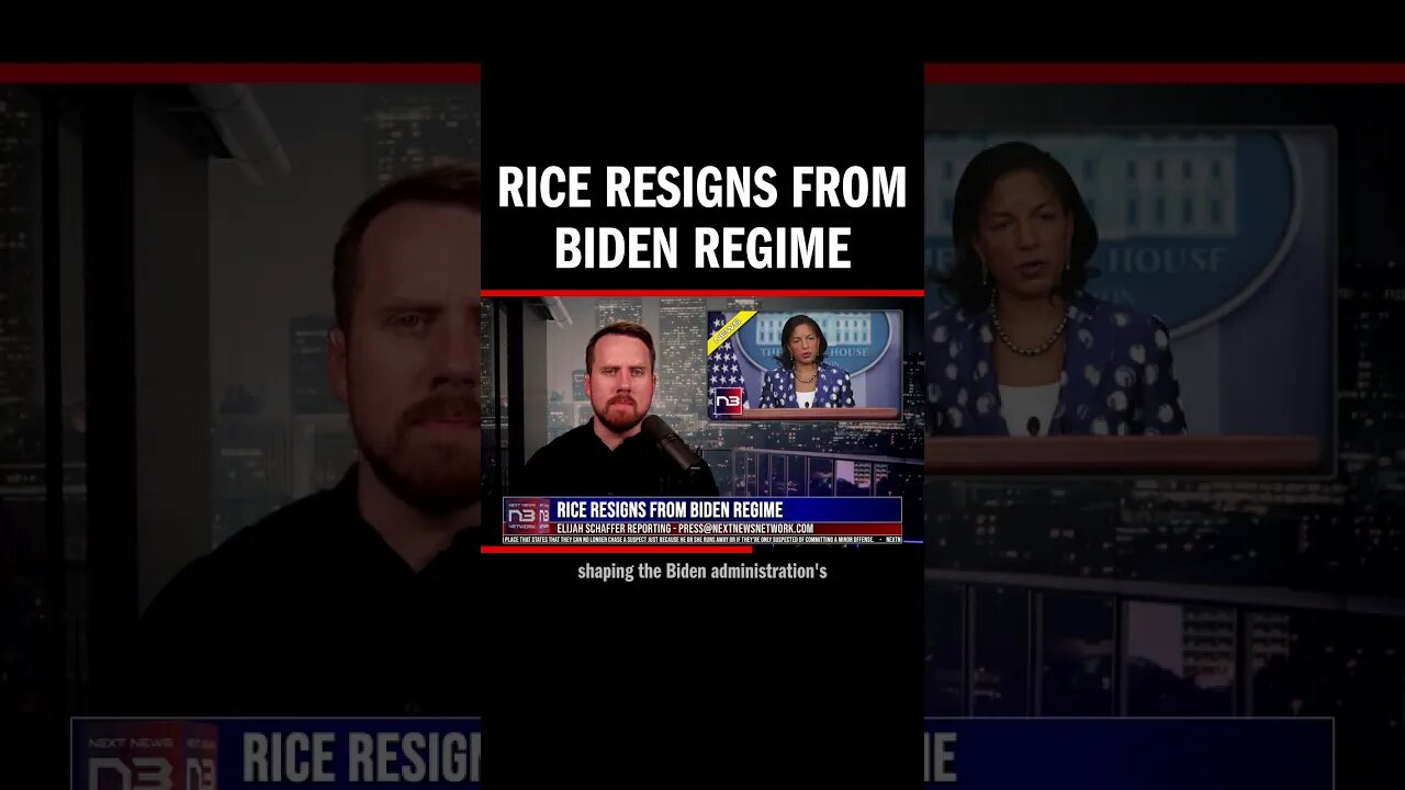 Rice Resigns from Biden Regime