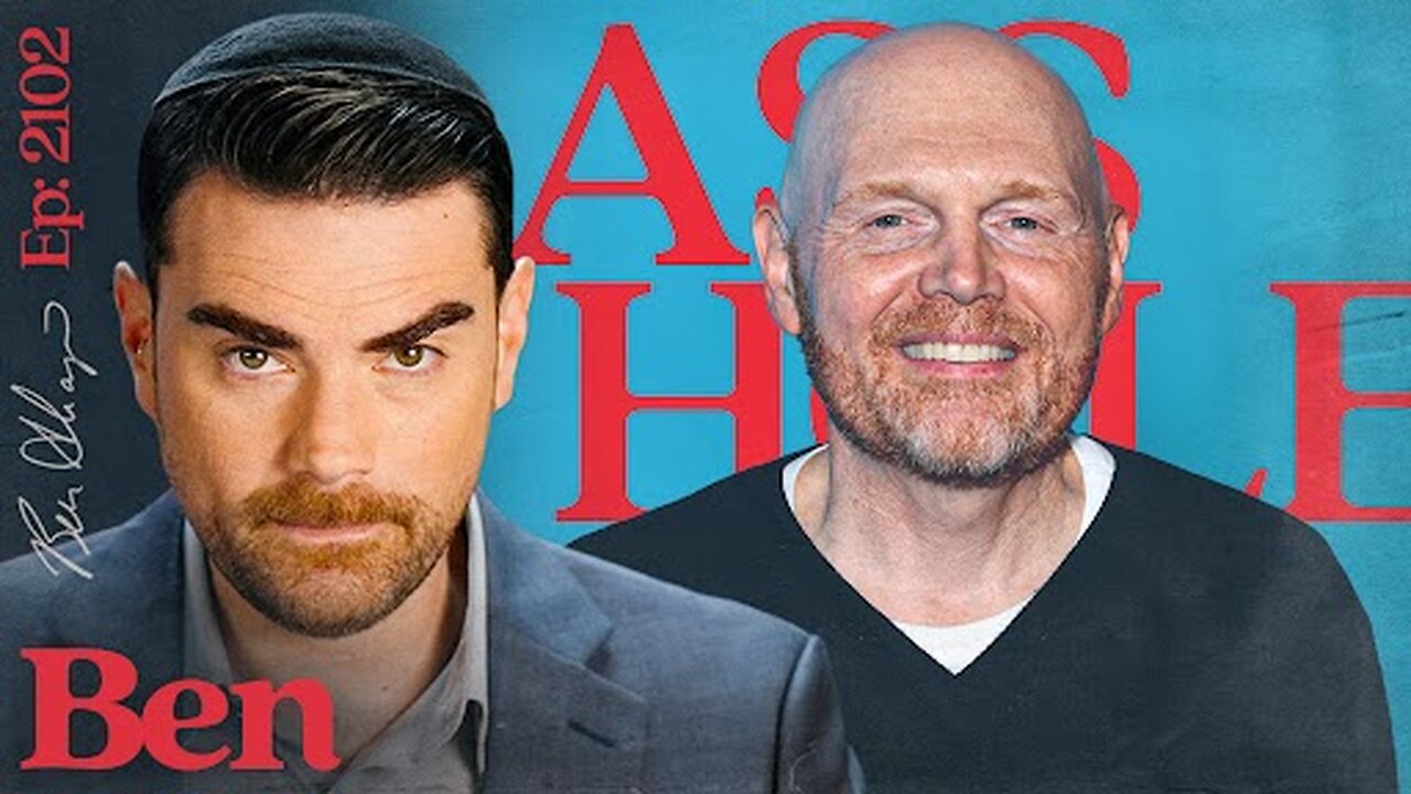 Ep. 2102 - Bill Burr Goes Full A**hole