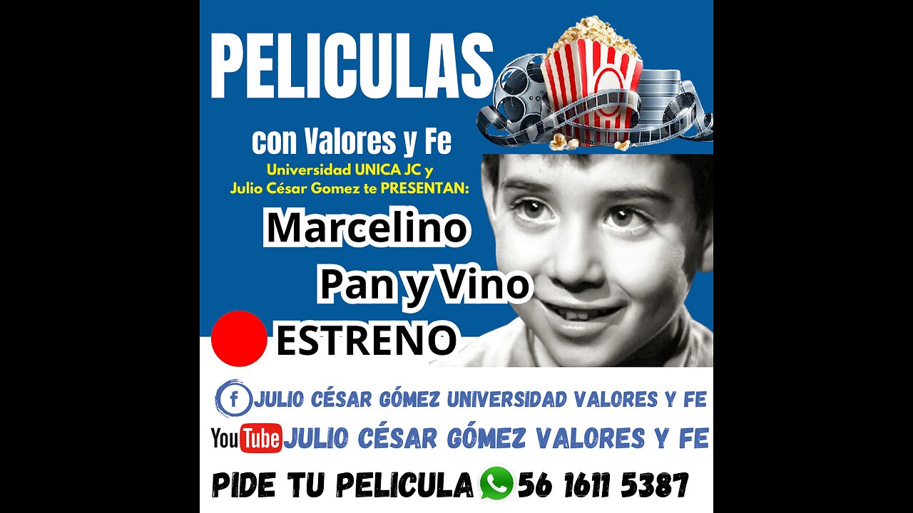 Marcelino Pan y Vino Pelis Valores y Fe #JulioCesarGomez