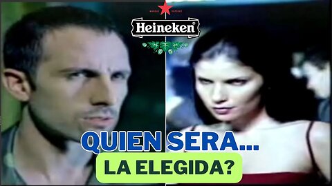 Heineken : La Elegida - VideoReaccion