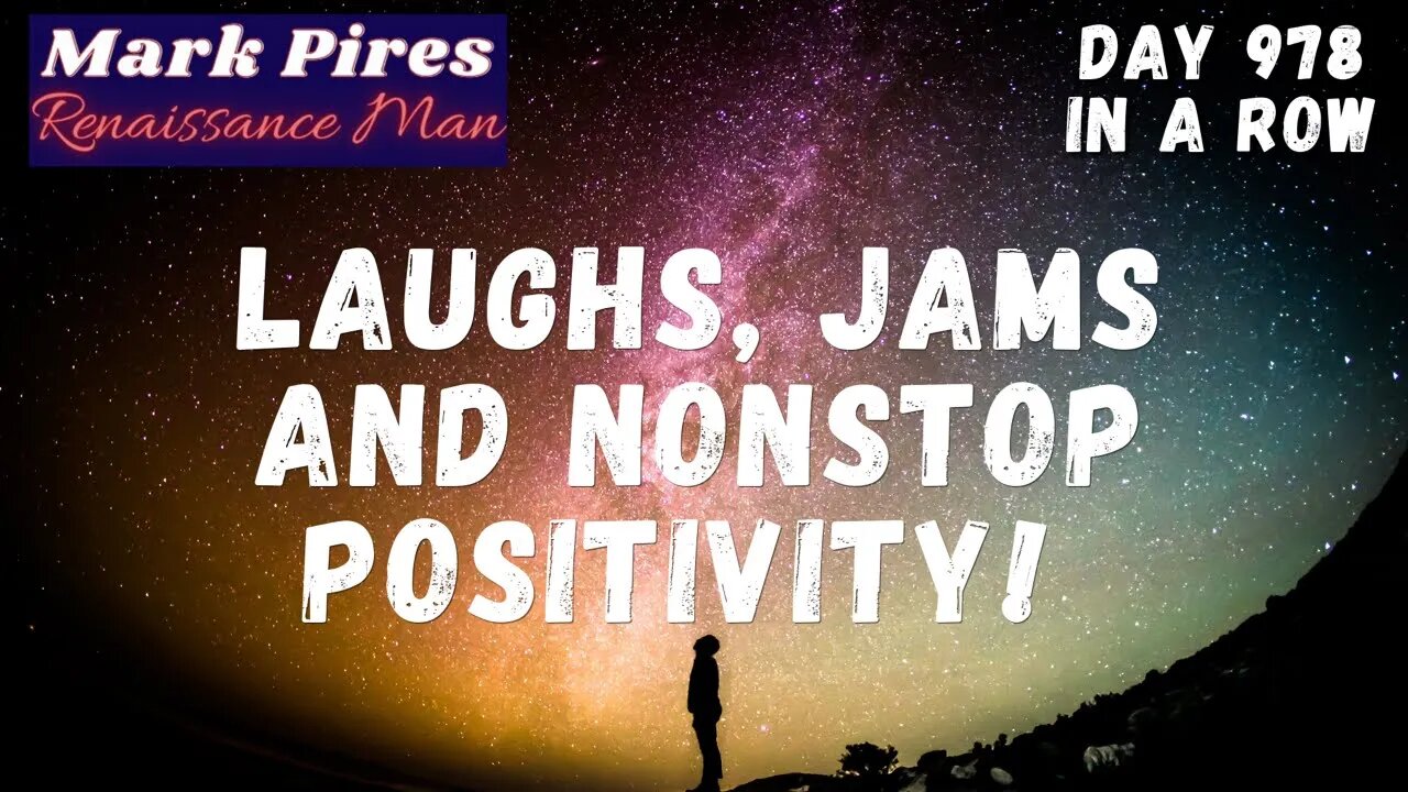 SNL Laughs, Jams & NonStop Positivity! Day 978 In A Row!