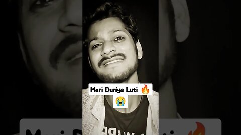 Meri Duniya Luti 🔥😭 Mera Dil Ye Pukare Aaja 🔥💯 #trending #shorts